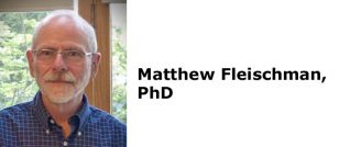 Matthew Fleischman, PhD