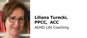 Liliana Turecki - ADHD Coaching