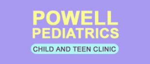 Powell Pediatrics - Children and Teen Clinic