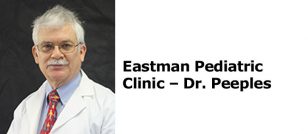 Eastman Pediatric Clinic - Dr. Peeples