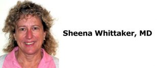 Sheena Whittaker, MD
