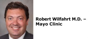 Robert Wilfahrt M.D. - Mayo Clinic
