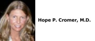 Hope P. Cromer, M.D.