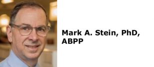 Mark A. Stein, PhD, ABPP
