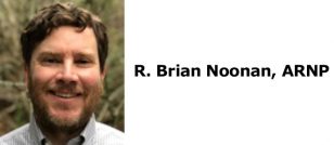 R. Brian Noonan, ARNP