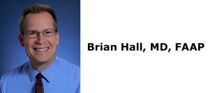 Brian Hall, MD, FAAP