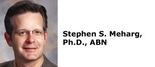 Stephen S. Meharg, Ph.D., ABN