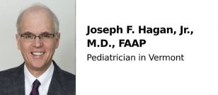 Joseph F. Hagan, Jr., M.D., FAAP