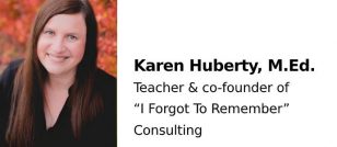 Karen Huberty, M.Ed.