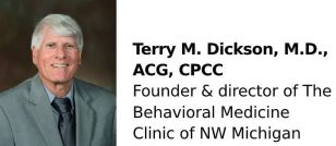 Terry M. Dickson M.D., ACG, CPCC