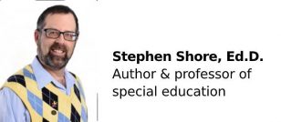 Stephen Shore, Ed.D.