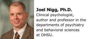 Joel Nigg Ph.D.