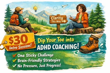 $30 Introductory ADHD Coaching Session