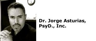 Dr. Jorge Asturias, PsyD., Inc.