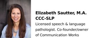 Elizabeth A. Sautter, M.A., CCC-SLP